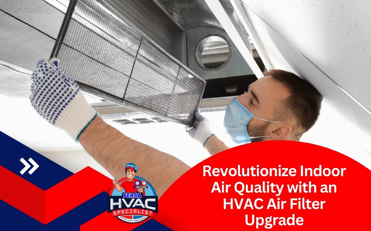 Maintaining an HVAC air filter upgrade at home