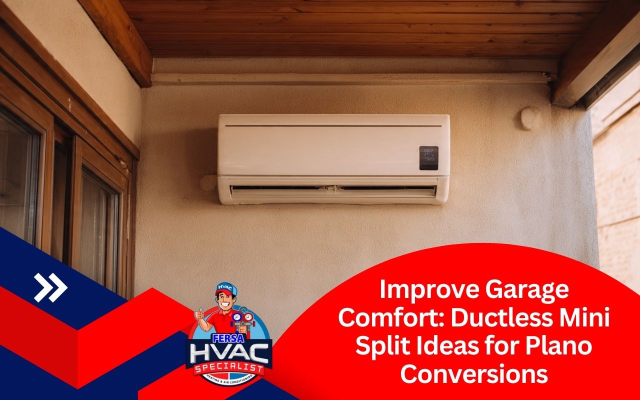 Ductless mini-split ideas for garage conversions in Plano with indoor unit mounted for even airflow