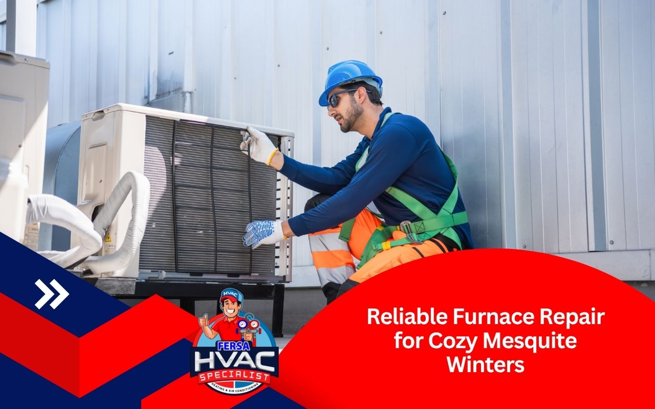 HVAC technician providing furnace repair in Mesquite, TX